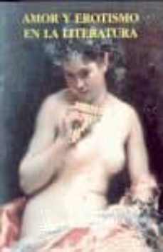 amor y erotismo en la literatura-9788487132858