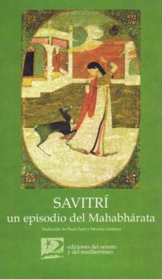Imagen Principal de SAVITRI: UN EPISODIO DEL MAHABHARATA
