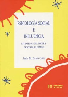 psicologia social e influencia: estrategias de poder y procesos c ambio-9788487767258