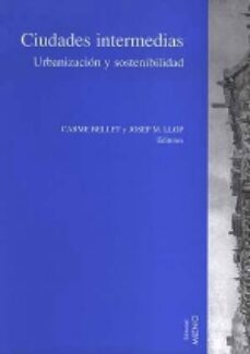 ciudades intermedias urbanizacion y sostenibilidad-9788489790858