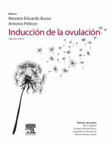 introduccion a la ovulacion (2ª ed.)-n. e. busso-antonio pellicer-9788490221358