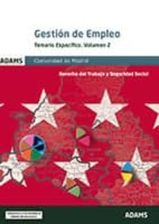 gestion de empleo de la comunidad de madrid: temario especifico v olumen 2-9788490259658