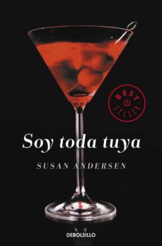soy toda tuya (ebook)-susan andersen-9788490324158