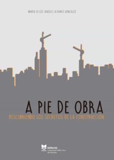 a pie de obra (ebook)-maria angeles alvarez gonzalez-9788490487358