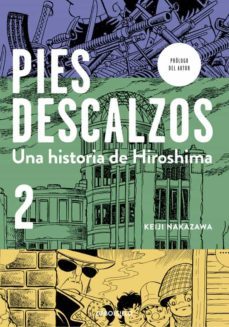 una historia de hiroshima (pies descalzos 2)-9788490627358