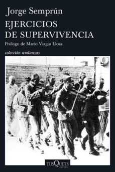 ejercicios de supervivencia-jorge semprun-9788490662458