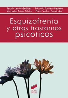 esquizofrenia y otros trastornos psicoticos-9788490772058