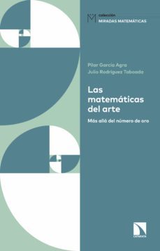 las matematicas del arte (ebook)-julio rodriguez taboada-pilar garcia agra-9788490976258
