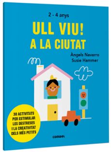 ull viu! a la ciutat-angels navarro-susie hammer-9788491019558