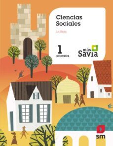 ciencias sociales 1º educacion primaria mas savia la rioja cast ed 2018-9788491076858