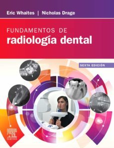 fundamentos de radiologia dental (6ª ed.)-eric whaites-9788491138358