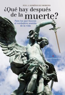 ¿que hay despues de la muerte? (ebook)-francisco javier dominguez moreno-9788491156758