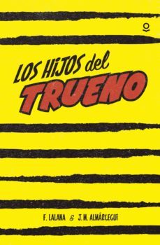 los hijos del trueno-fernando lalana-9788491220558