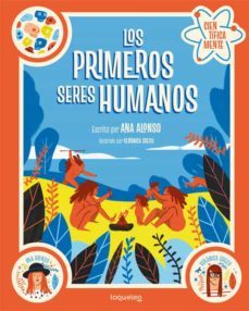 los primeros seres humanos (coleccion cientificamente)-9788491223658