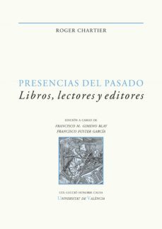 presencias del pasado (ebook)-roger chartier-9788491347958