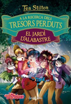 a la recerca dels tresors perduts: el jardi d alabastre-9788491372158