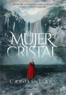 la mujer de cristal-caroline lea-9788491393658