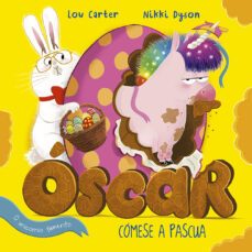 oscar o unicorno famento comese a pascua-9788491455158