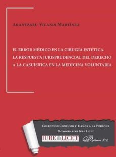 el error medico en la cirugia estetica-arantzazu vicandi martinez-9788491482758