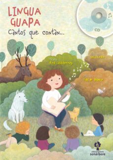 lingua guapa. cantos que contan-fina casalderrey-9788491514558