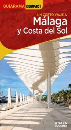 malaga y costa del sol 2025 (9ª ed.) (guiarama compact)-juan pablo avison-9788491588658