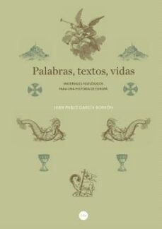 palabras, textos, vidas-juan pablo garcia borron-9788491689058