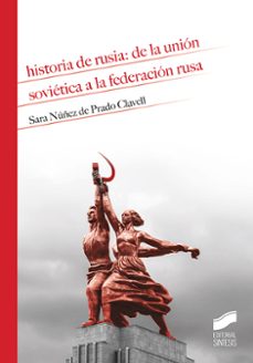 historia de rusia: de la union sovietica a la federacion rusa (ebook)-sara nuñez de prado clavell-9788491719458