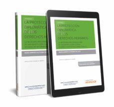 proteccion diplomatica de los derecho humanos-maria amparo alcoceba gallego-9788491773658