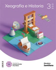 xeografia e historia 3º eso construindo mundos galicia 2022-9788491854258