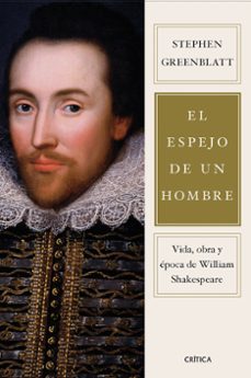 el espejo de un hombre-stephen greenblatt-9788491998358