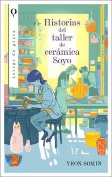 historias del taller de cerámica soyo-somin yeon-9788492919758