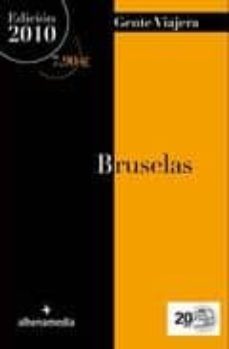 bruselas 2010 (gente viajera)-jordi bastart-9788492963058