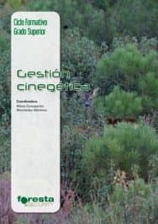 gestion cinegetica (tecnico superior en gestion forestal y del medio natural)-9788492977758
