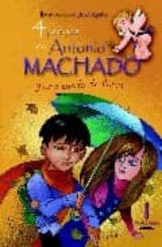 4 poemas de antonio machado y una tarde de lluvia-antonio machado-9788493416058