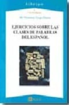 ejercicios sobre las clases de palabras del español-maria victorina crego garcia-9788493549558