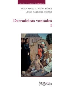 derradeiras vontades i y derradeiras vontades ii (2 vol)-9788493894658