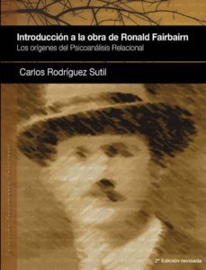 introduccion a la obra de ronald fairbairn: los origenes del psic oanalisis relacional-9788493965358