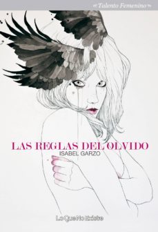 las reglas del olvido-isabel garzo-9788493989958