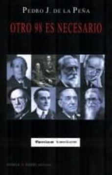 otro 98 es necesario-pedro j. de la peña-9788494066658