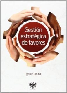 gestion estrategica de favores-9788494122958