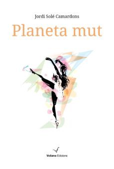 planeta mut-jordi sole i camardons-9788494484858