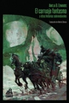 el carruaje fantasma y otras historias sobrenaturales-amelia b. edwards-9788494668258
