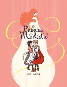 el principe y la modista (ebook)-jen wang-9788494718458