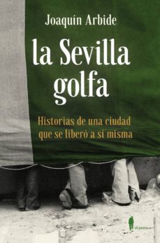 la sevilla golfa-9788494811258