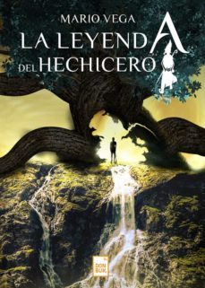 la leyenda del hechicero (ebook)-mario vega-9788494842658