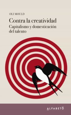 contra la creatividad (ebook)-oli mould-9788494994258