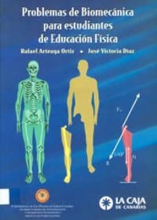 problemas de biomecanica para estudiantes de educacion fisica-9788495286758