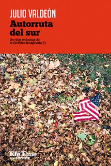 autorruta del sur-julio valdeon-9788495749758
