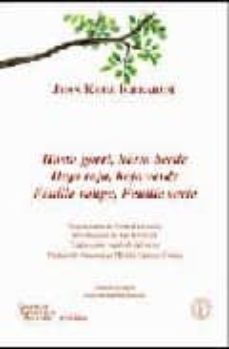 hosto gorri, hosto berde = hoja roja, hoja verde = feuille rouge, feuille verte (ed. trilingue euskera-español-frances) (2ª ed.)-j.k. igerabide-9788495855558