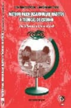 metodo para desarrollar habitos y tecnicas de estudio (bachillera to y universidad)-juan gonzalez torres-9788496182158